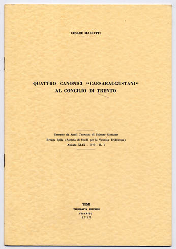 Quatro Canonici "Caesaraugustani" al Concilio di Trento.