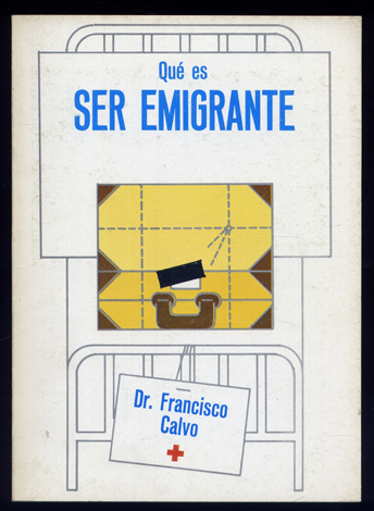Qué es ser Emigrante.