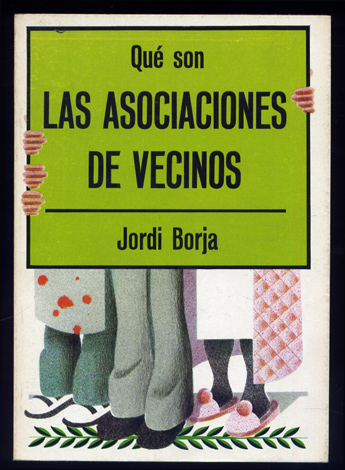 Qué son las Asociaciones de Vecinos.