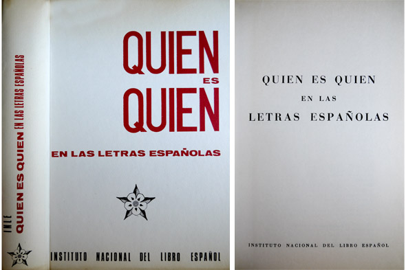 Quién es quién en las Letras Españolas. Prólogo de Guillermo …
