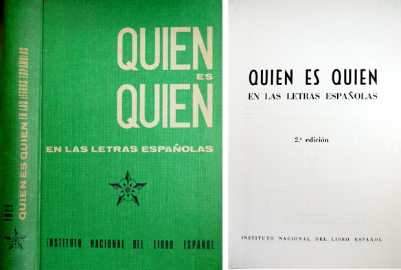 Quien es Quien en las Letras Españolas. Segunda edición.