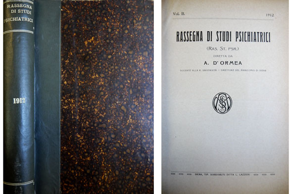 Rassegna di Studi Psichiatrici. Diretta da A. D'Ormea, Direttore del …