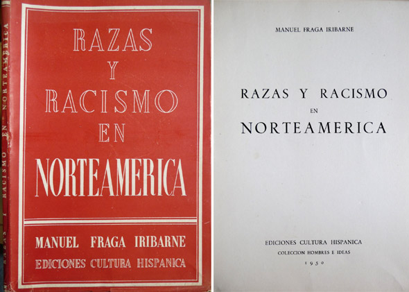 Razas y racismos en Norteamérica.