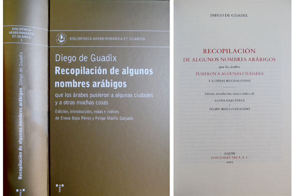 Recopilación de algunos nombres arábigos que los árabes pusieron a …