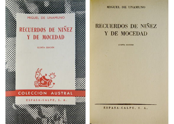 Recuerdos de niñez y de mocedad.