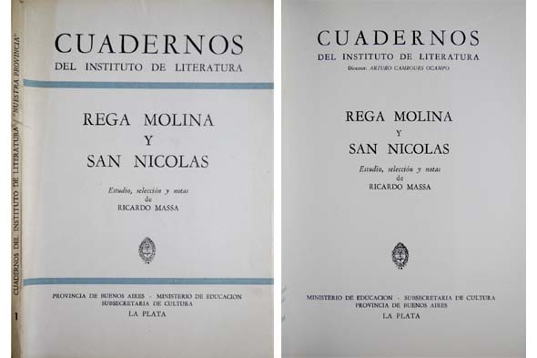 Rega Molina y San Nicolás. Estudio, selección y notas de …