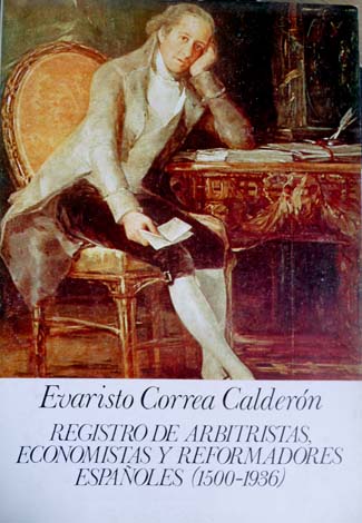 Registro de Arbitristas, Economistas y Reformadores Españoles (1500-1936). Catálogo de …