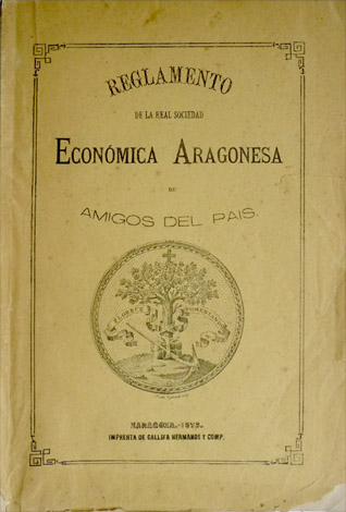 Reglamento de la Real Sociedad Económica Aragonesa de Amigos del …