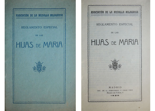Reglamento especial de las Hijas de María. Prólogo de Hilario …