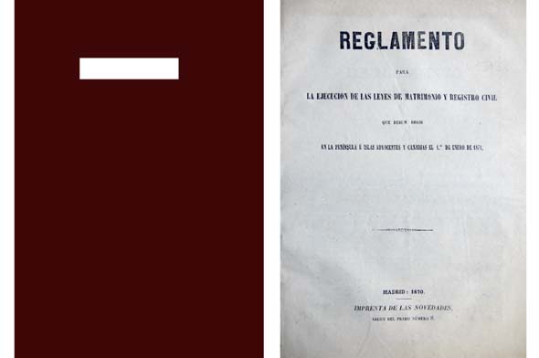 Reglamento para la ejecución de las Leyes de Matrimonio y …