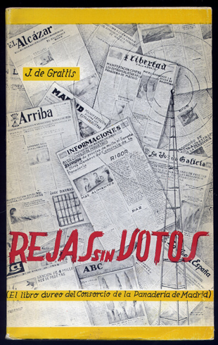 Rejas sin votos. El libro aureo del Consorcio de la …