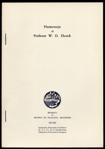 Relecciones. Homenaje al Profesor W.D. Elcock. In Memoriam. Prólogo de …