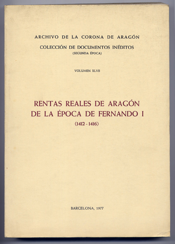 Rentas Reales de Aragón de la época de Fernando I …