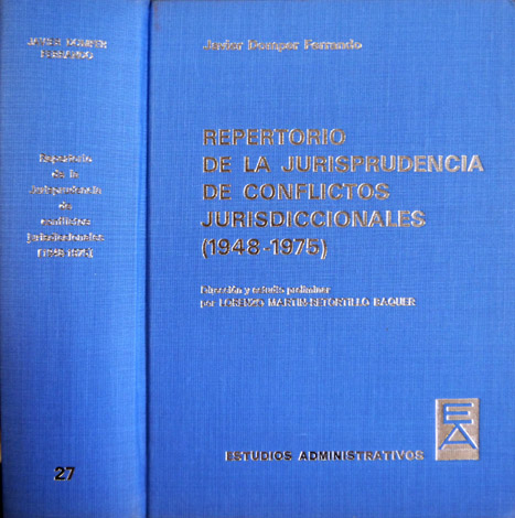 Repertorio de la Jurisprudencia de Conflictos Jurisdiccionales (1948-1975). Dirección y …