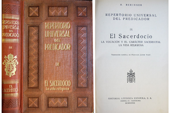 Repertorio Universal del Predicador. IX: El Sacerdocio. La vocación y …