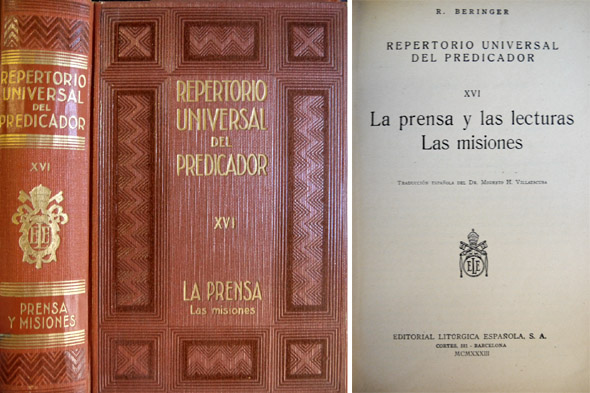Repertorio Universal del Predicador. XVI: La Prensa y las lecturas. …