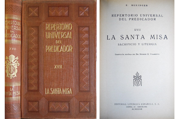 Repertorio Universal del Predicador. XVII: La Santa Misa. Sacrificio y …
