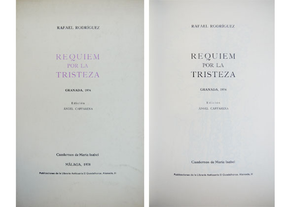 Requiem por la tristeza. Poemas. Granada, 1974. Edición de Angel …