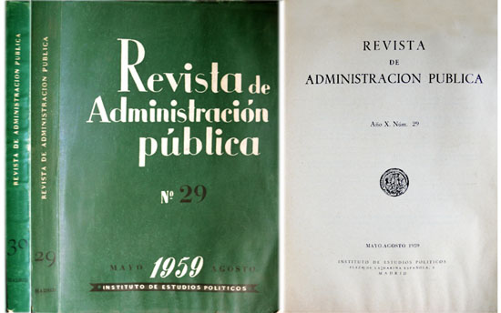 Revista de Administración Pública. Año X. Números 29 y 30 …