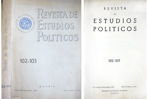 Revista de Estudios Políticos. Números 102-103, Noviembre-Diciembre de 1958 y …