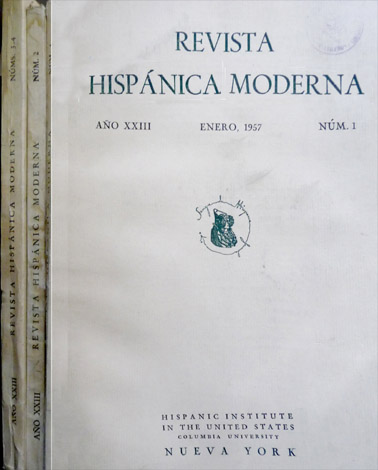 Revista Hispánica Moderna. Año XXIII, Números 1, 2, y 3-4, …