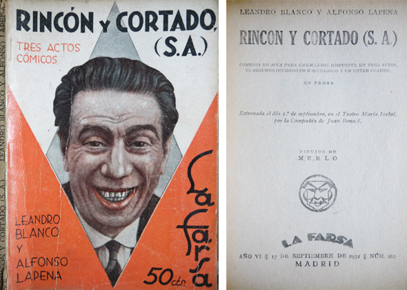Rincón y Cortado (S.A.). Comedia no apta para caballeros y …
