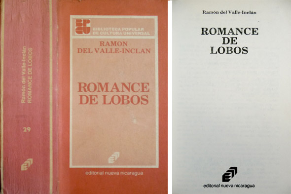 Romance de Lobos. [El yermo de las almas. Romance de …