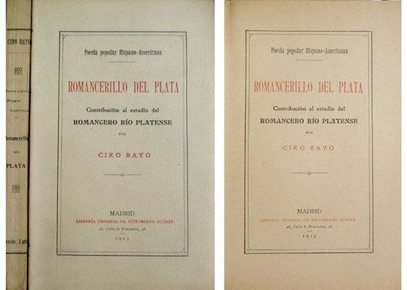 Romancerillo del Plata. Contribución al estudio del Romancero Rioplatense.