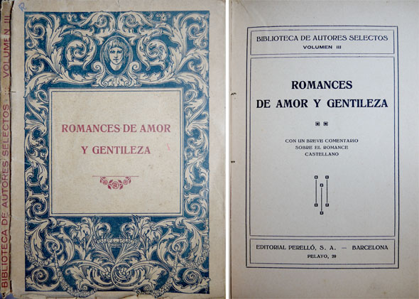 Romances de amor y gentileza. Con un breve comentario sobre …