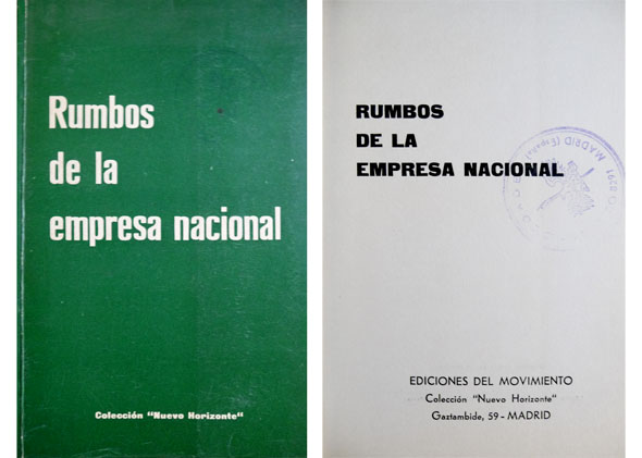 Rumbos de la empresa nacional.