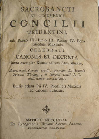 Sacrosancti et Oecumenici Concilii Tridentini Canones et Decreta. Accesserunt duorum …