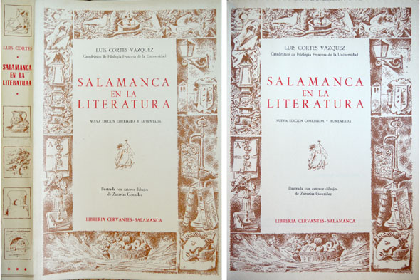 Salamanca en la Literatura. Nueva edición, corregida y aumentada.