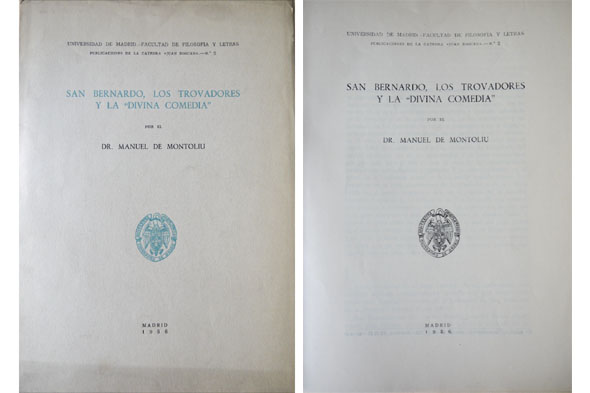 San Bernardo, los trovadores y la "Divina Comedia".