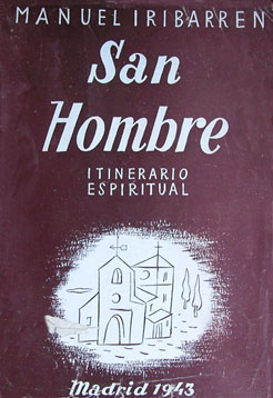 San Hombre. Itinerario espiritual. Novela.