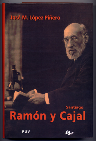 Santiago Ramón y Cajal.