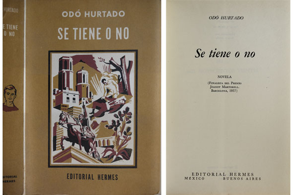 Se tiene o no. Novela. Traducción de Nuria Parés.