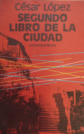 Segundo Libro de la Ciudad, 1967- 1970. Poemas.