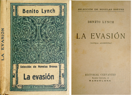 Selección de novelas breves. [La Evasión. Por su madre. La …