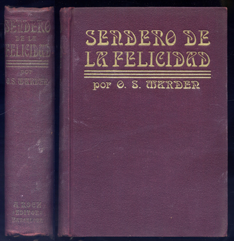 Sendero de la felicidad. Traducción y prólogo de Federico Climent …