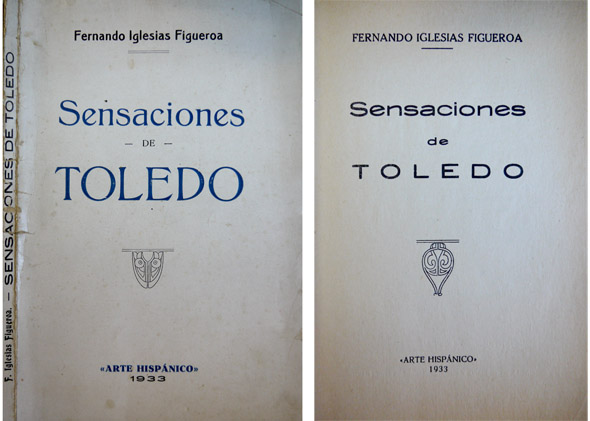 Sensaciones de Toledo.