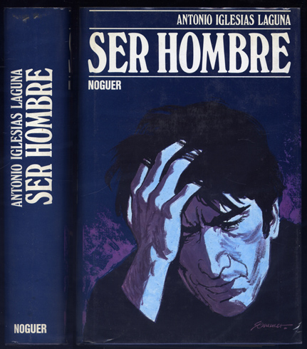 Ser hombre.