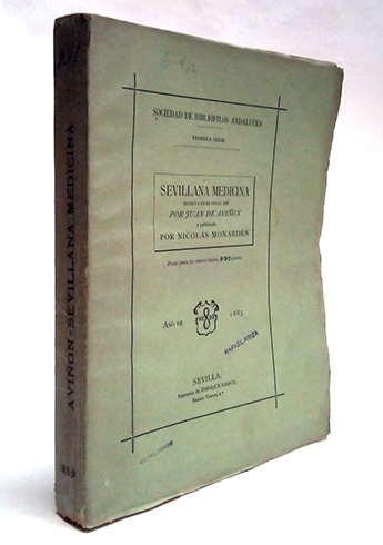 Sevillana medicina. Que trata el modo conservativo y curativo de …