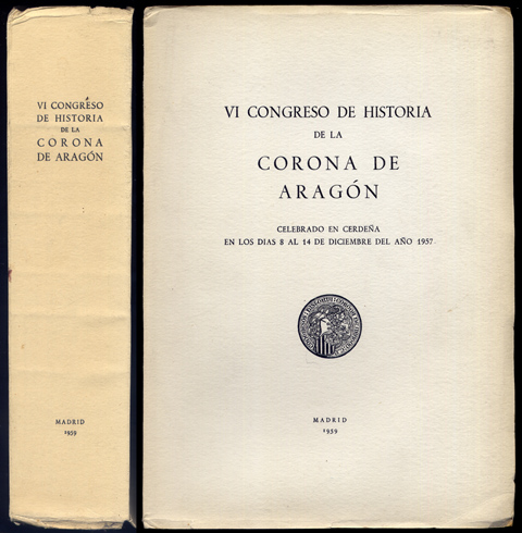 Sexto (VI) Congreso de Historia de la Corona de Aragón. …