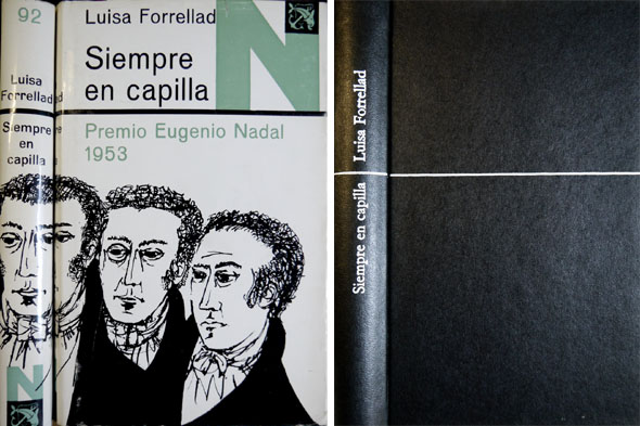 Siempre en capilla.