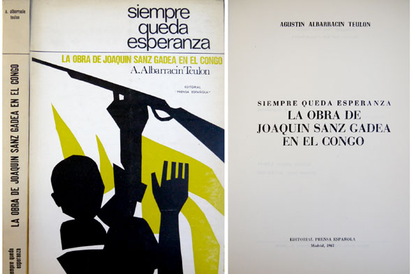 Siempre queda esperanza. La obra de Joaquín Sanz Gadea en …