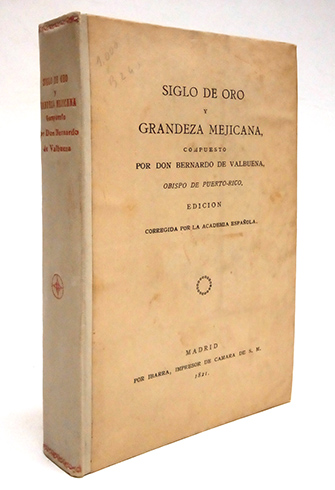 Siglo de oro en las Selvas de Erífile (Seguido de:) …
