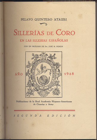 Sillerías de Coro en las Iglesias Españolas. Con un prólogo …