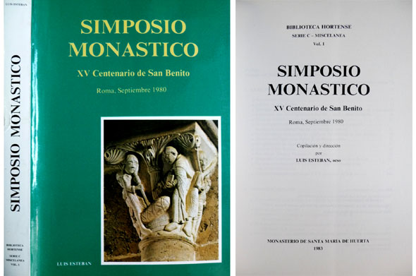 Simposio Monástico. XV Centenario de San Benito. Roma, Septiembre 1980. …