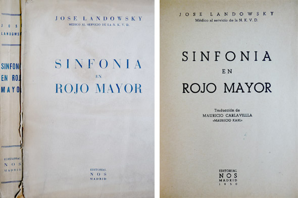 Sinfonía en Rojo Mayor. Traducción de Mauricio Carlavilla (Mauricio Karl).