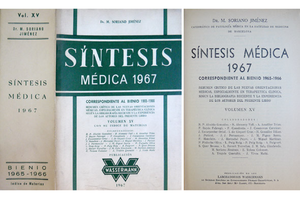 Síntesis Médica 1967. Resumen crítico de las nuevas orientaciones médicas, …